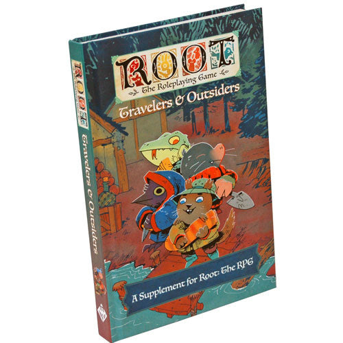 Root RPG: Travelers & Outsiders Supplement
