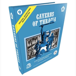 D&D 5E: Original Adventures Reincarnated #9 The Caverns of Thracia