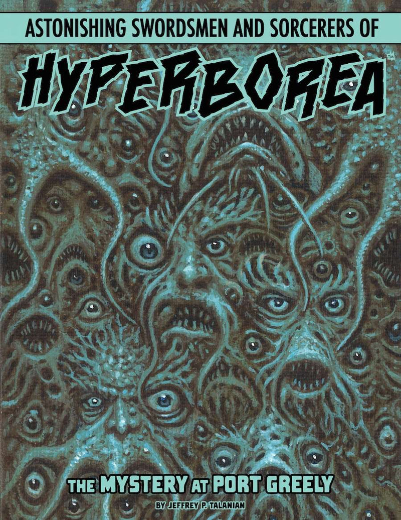Astonishing Swordsmen & Sorcerers of Hyperborea: The Mystery at Port Greely