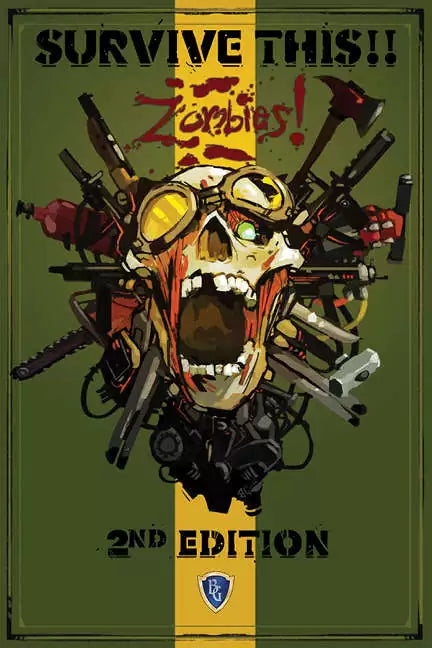 SURVIVE THIS!! Zombies! 2nd Edition