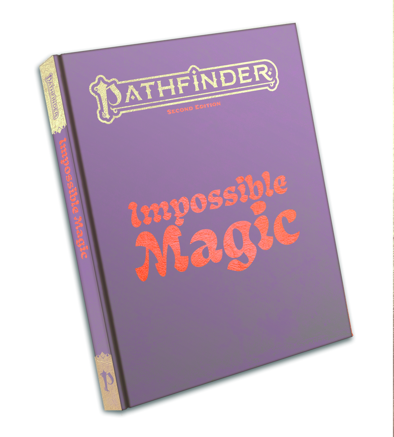 Pathfinder RPG, 2e: Impossible Magic