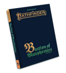 Pathfinder RPG, 2e: Adventure Path- Bastion of Blasphemies