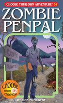Choose Your Own Adventure: Volume 34 Zombie Penpal