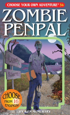 Choose Your Own Adventure: Volume 34 Zombie Penpal