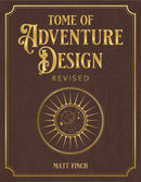 Tome of Adventure Design (Revised)