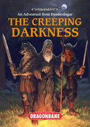 The Creeping Darkness