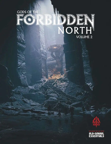 Old-School Essentials: Gods of the Forbidden North: Volume 2