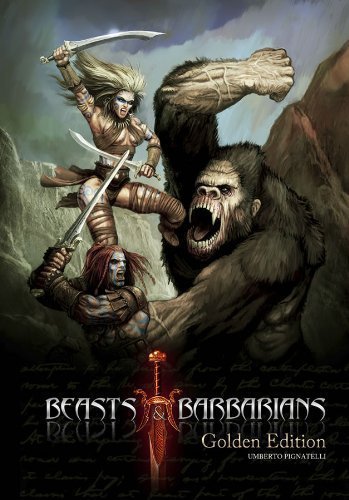 Savage Worlds RPG: Beasts & Barbarians [Golden Edition]