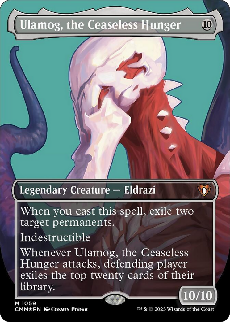Ulamog, the Ceaseless Hunger (Borderless Textured Foil Frame Break) [C Ulamog, the Ceaseless Hunger (Borderless Textured Foil Frame Break) [C