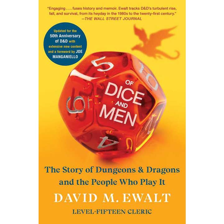 Of Dice and Men By David M. Ewalt