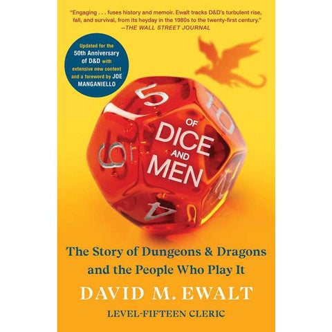 Of Dice and Men By David M. Ewalt