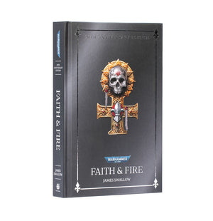 Faith & Fire (Hardback Anniversary Edition) (Pre-Order)