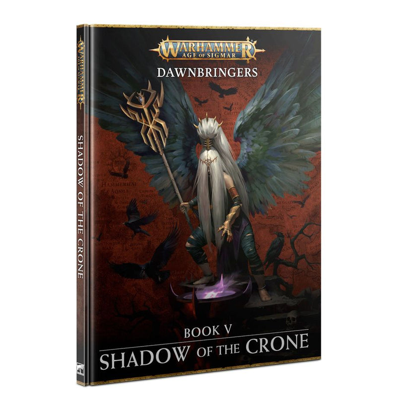 Dawnbringers Book 5: Shadow of the Crone