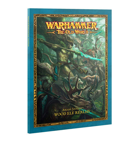 Warhammer: The Old World - Wood Elf Realms Arcane Journal