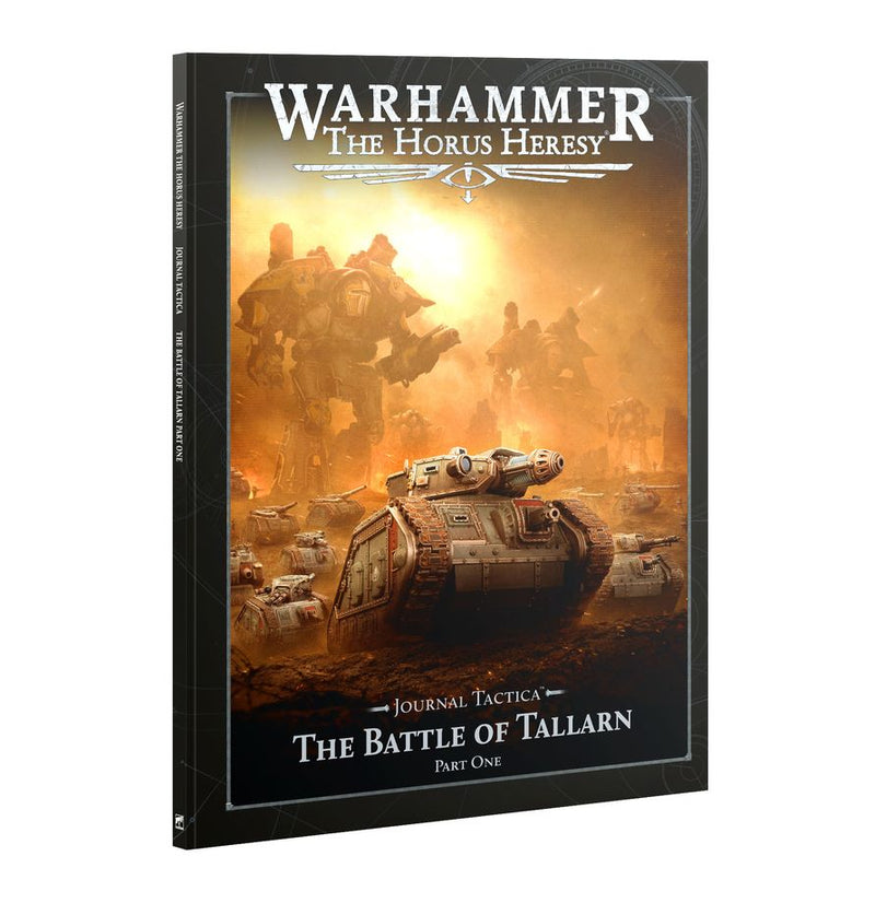Warhammer: The Horus Heresy - Journal Tactica: The Battle of Tallarn – Part One (pre-order)