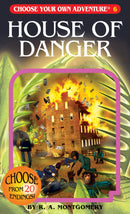 Choose Your Own Adventure: Volume 6 House of Danger