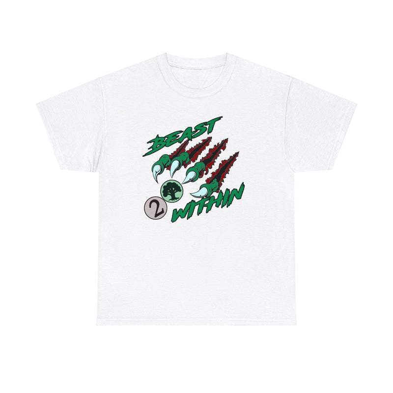 Beast Within T-Shirt
