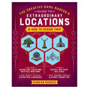 The Creative Game Master's Guide to Extraordinary Locations