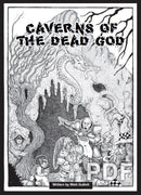 DCC: Caverns of the Dead God