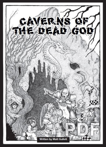 DCC: Caverns of the Dead God