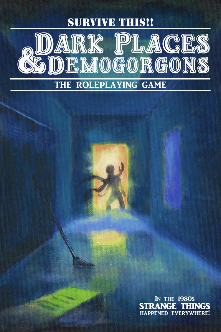 Dark Places & Demogorgons RPG (Signed Hardcover)