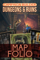 Campaign Builder: Dungeons & Ruins Map Folio