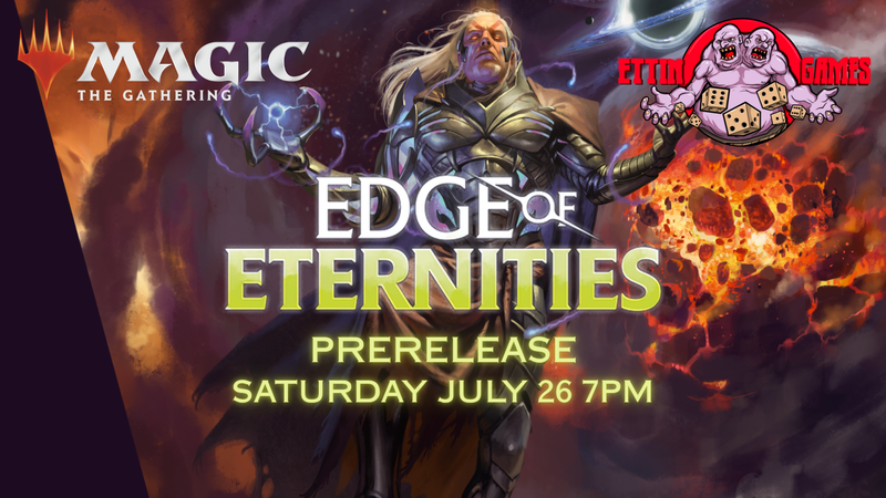 MtG Edge of Eternities Prerelease Event Saturday July 26