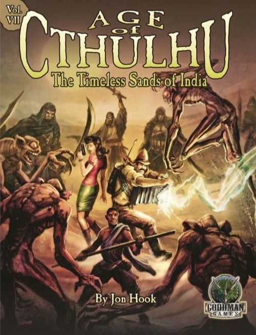 Age of Cthulhu: Volume 7—The Timeless Sands of India