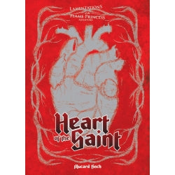 Lamentations of the Flame Princess RPG: Heart of the Saint