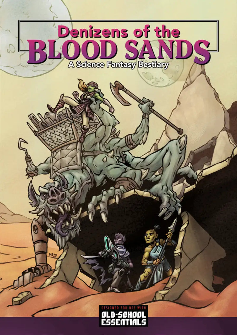 Denizens of the Blood Sands