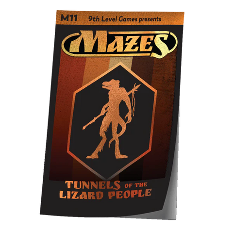 Mazes - M11: Tunnels of the Lizard People