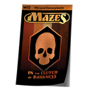 Mazes - M12: In the Clutch of Darkness
