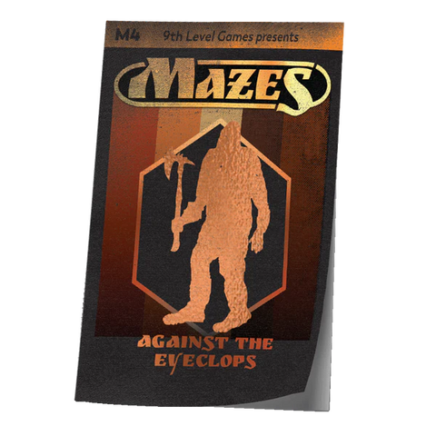 Mazes - M4: Against the Eyeclops