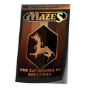 Mazes - M6: The Catacombs of Kryyx'ixyl