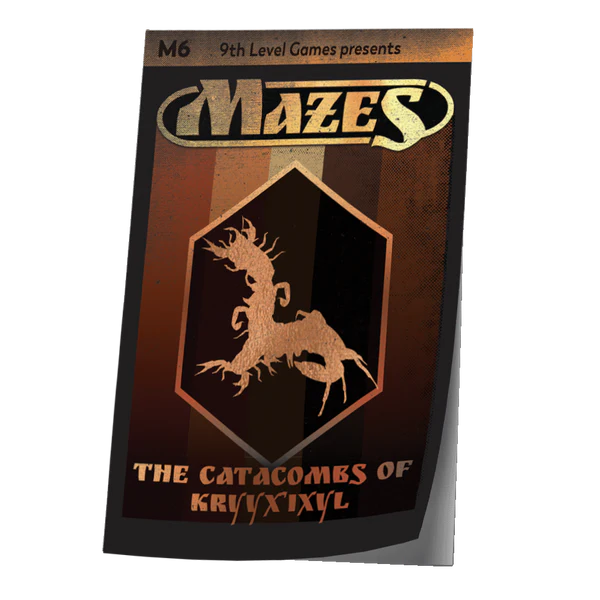 Mazes - M6: The Catacombs of Kryyx'ixyl