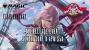 MTG Universes Beyond - FINAL FANTASY Prerelease Sunday June 8