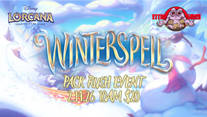 Disney Lorcana - Winterspell Pack Rush Event