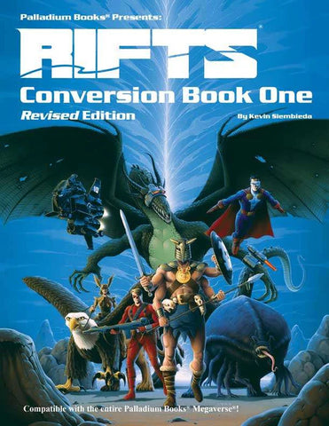 Palladium Books Presents: Rifts RPG Conversion Book 1 - Revised