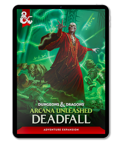 Arcana Unleashed: Deadfall