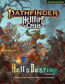 Pathfinder 2E: Hell Fire Crisis- Hell's  Destiny