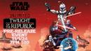 Star Wars: Unlimited Twilight of the Republic Prerelease 11/1 Night 1