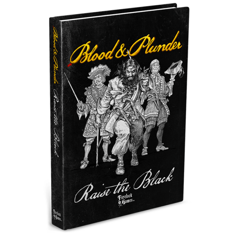 Blood & Plunder: Raise the Black Expansion