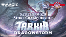 MTG Store Championship May 28, 2025