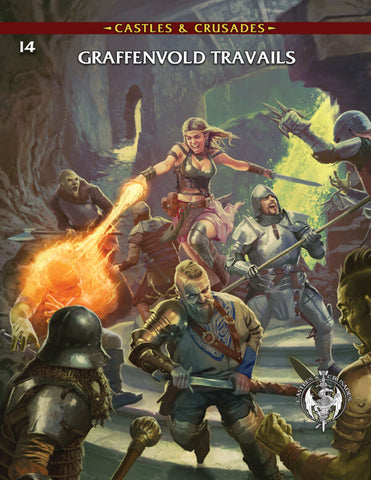 Castles & Crusades I4 Graffenvold Travails