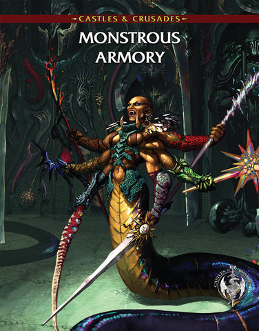 Castles & Crusades: Monsterous Armory