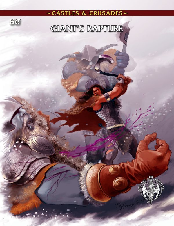 Castles & Crusades S6 Giant’s Rapture