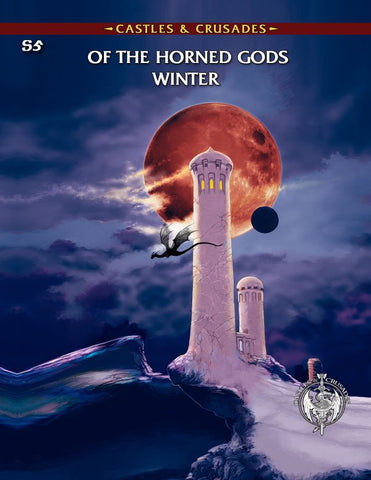 Castles & Crusades S5 The Horned God’s Winter