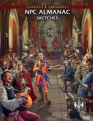 Castles & Crusades NPC Almanac: Sketches