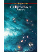 Castles & Crusades: After Winter Dark - The Dictionary of Aihrde