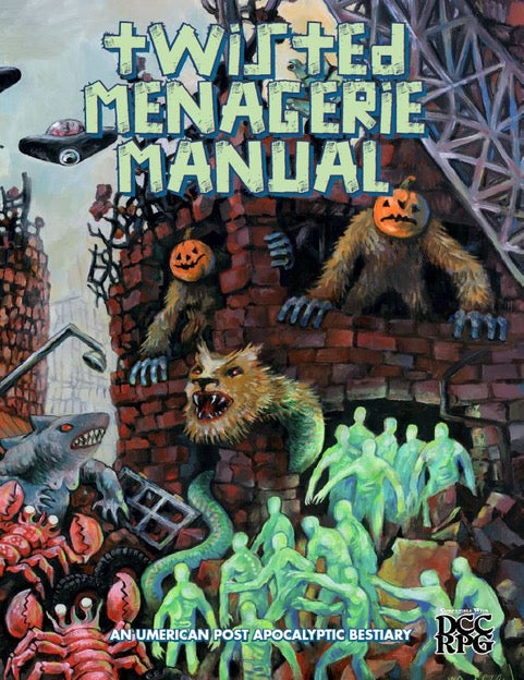 Twisted Menagerie Manual: Umerican Beastiary